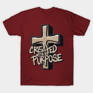 Christian create with a purpose T-Shirt